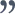 Icon Quote End